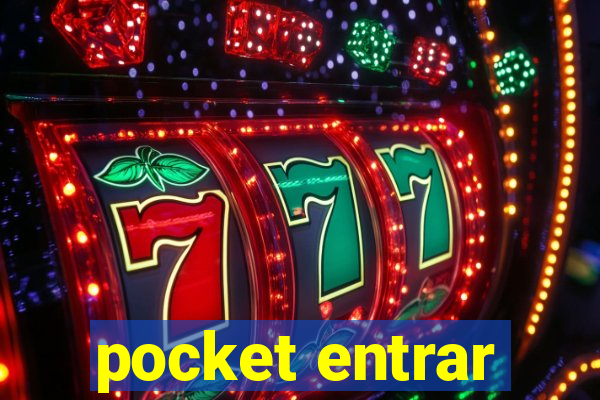 pocket entrar